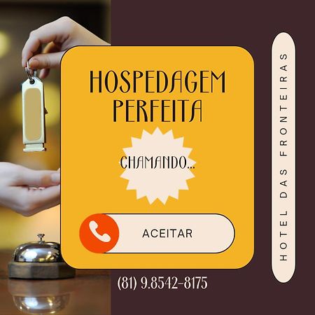 רסיפה Hotel Das Fronteiras מראה חיצוני תמונה